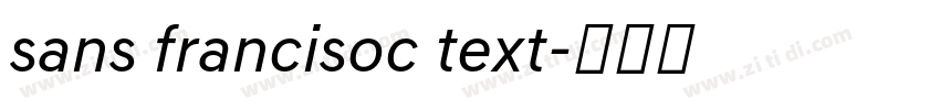 sans francisoc text字体转换